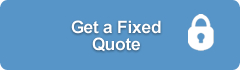 Get a Fixed Quote